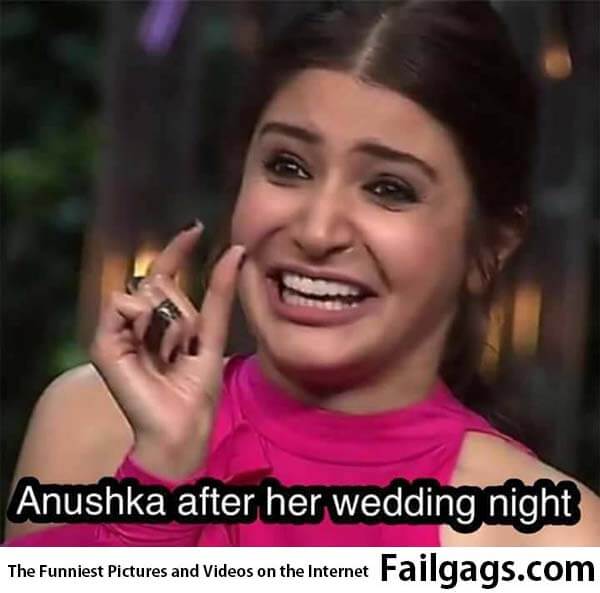 Anushka Sharma After Her Wedding Night Meme