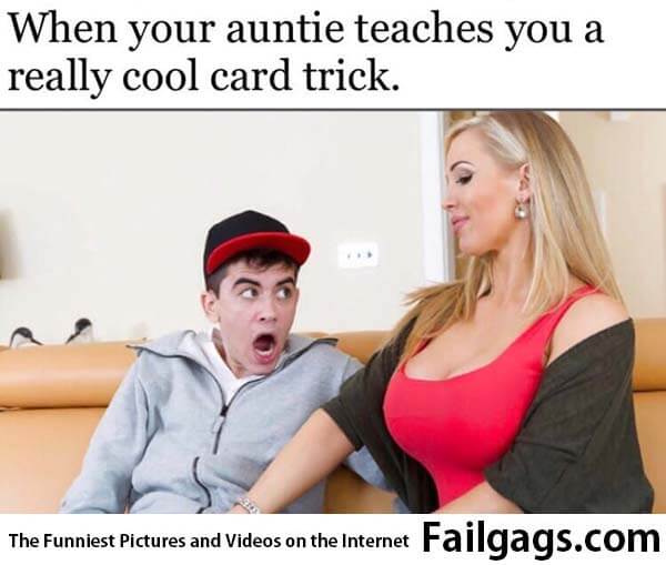 When Your Auntie Teaches You a Really Cool Card Trick Meme