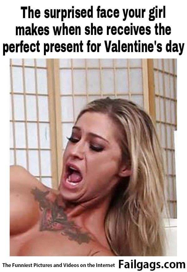 The Surprised Face Your Girl Makes When She Receives the Perfect Present for Valentine's Day Meme