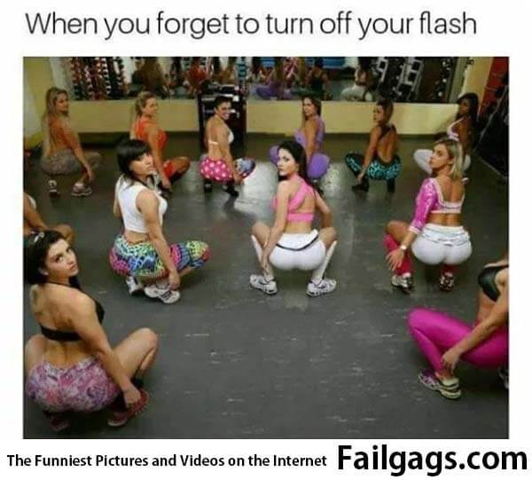 When You Forget to Turn Off Your Flash Meme