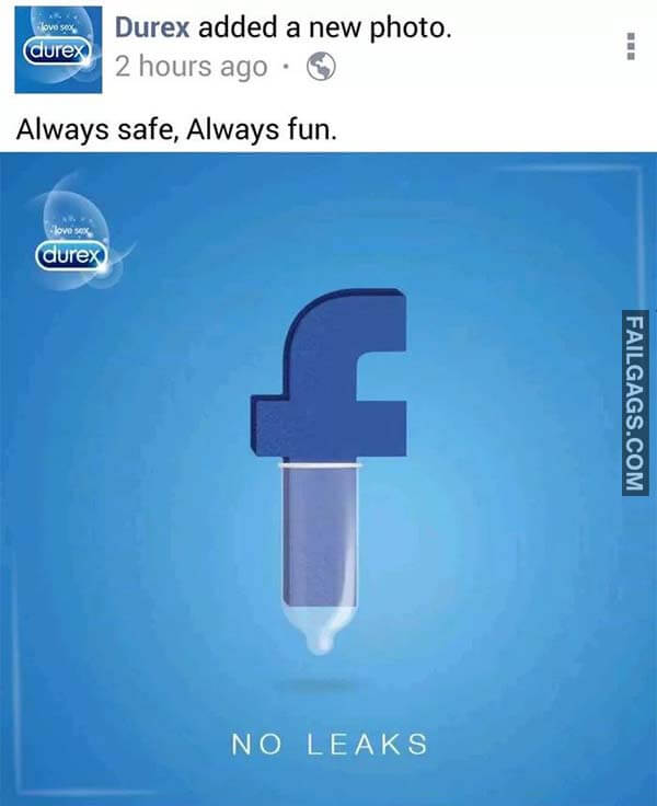 Always Safe Always Fun No Leaks Meme