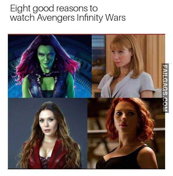 Eight Good Reasons To Watch Avengers Infinity Wars Meme