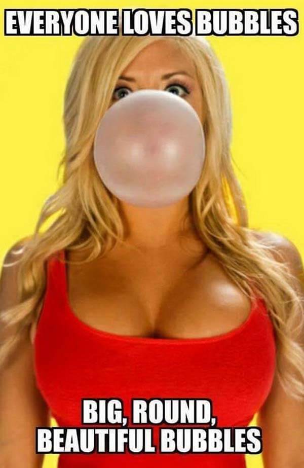 Everyone Loves Bubbles Big Round Beautiful Bubbles Meme