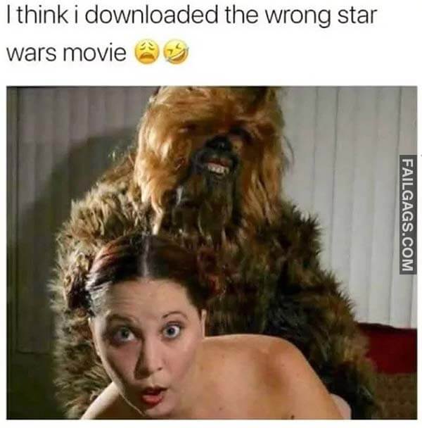 I Think I Downloaded The Wrong Star Wars Movie Meme