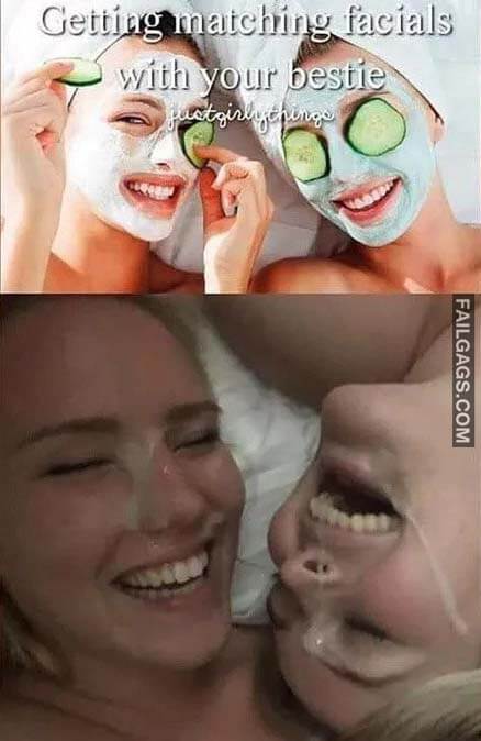 Getting Matching Facials With Your Bestie Meme
