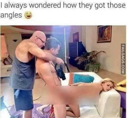 I Always Wondered How They Got Those Angles Meme