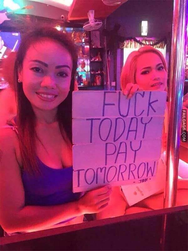 Fuck Today Pay Tomorrow Meme