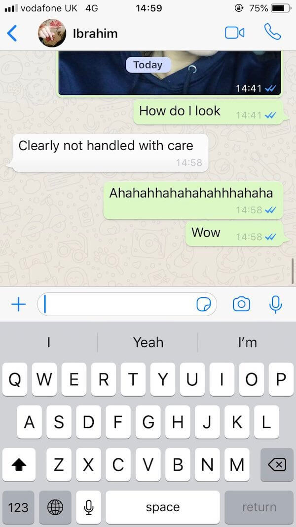 Never Ask Your Brother How You Look 