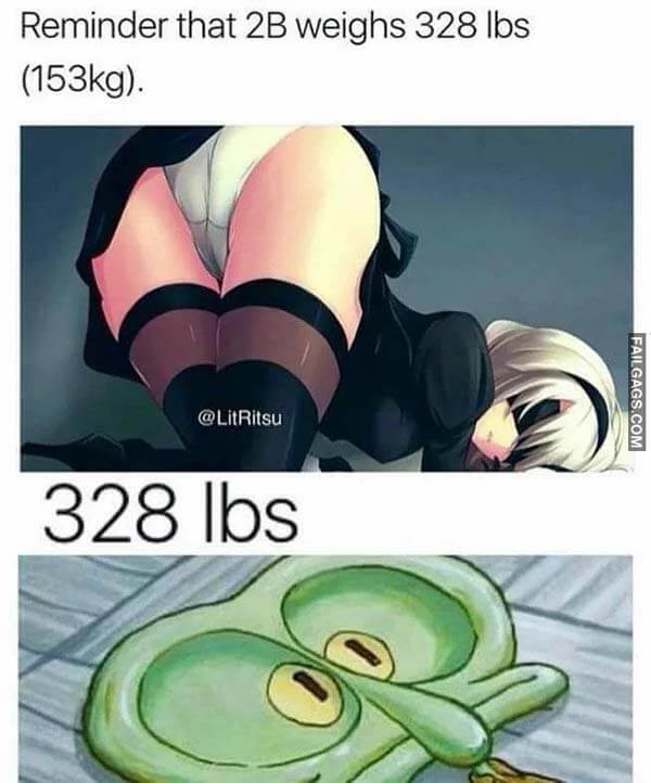 Reminder That 2b Weighs 328 Lbs (153kg) Meme