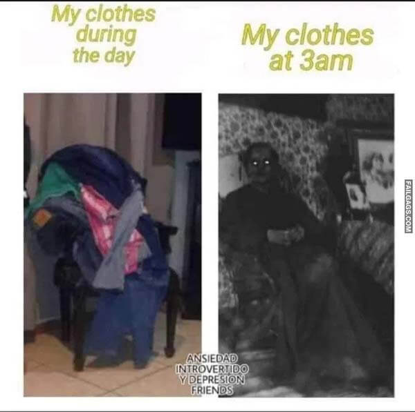 My Clothes During the Day Vs My Clothes at 3am Meme