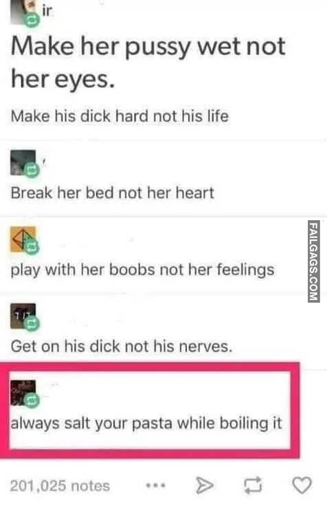 Make Her Pussy Wet Not Her Eyes.