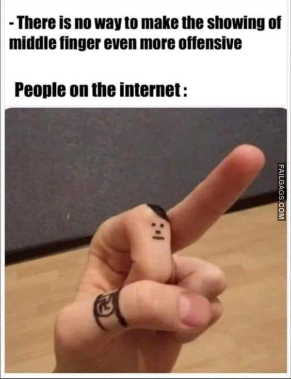There is No Way to Make the Showing of Middle Finger Even More Offensive People on the Internet Memes