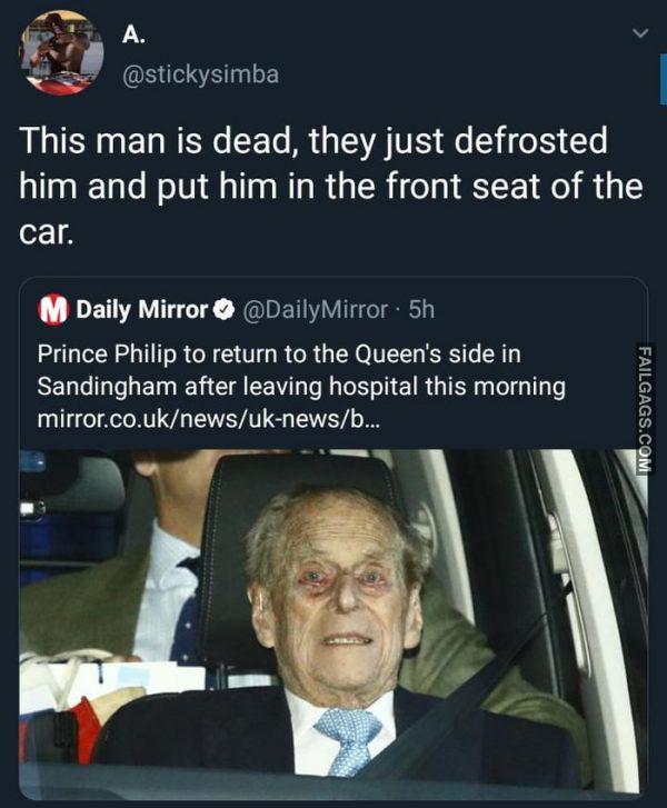 This Man is Dead, They Just Defrosted Him and Put Him in the Front Seat of the Car Memes