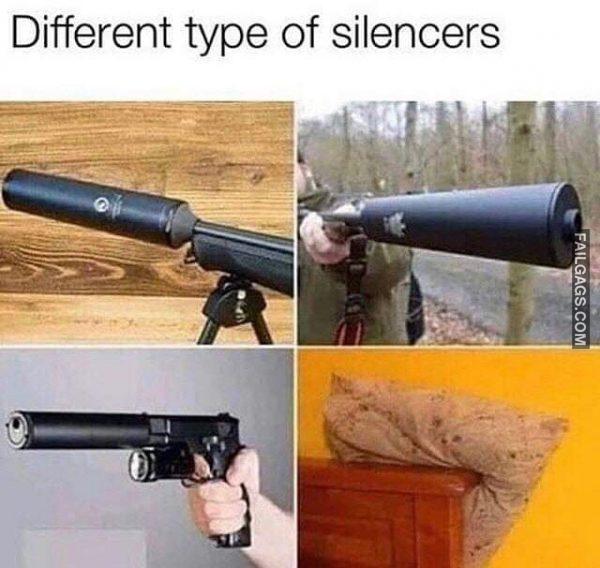 Different Type of Silencers Memes