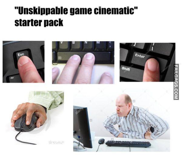 Unskippable Game Cinematic Starter Pack Memes