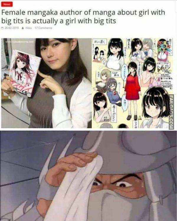 Female Mangaka Author of Manga About Girl With Big Tits is Actually a Girl With Big Tits Memes
