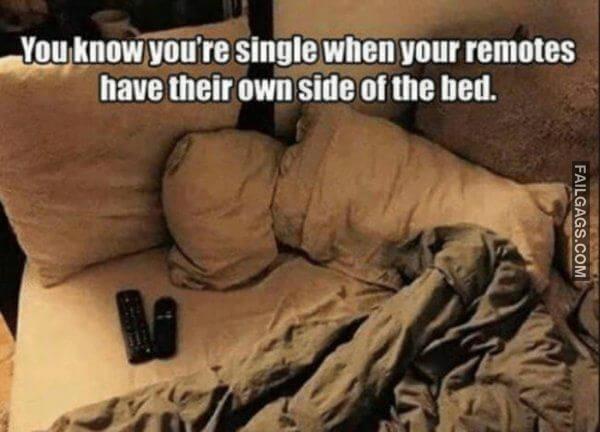 Funny Memes for Single People 9