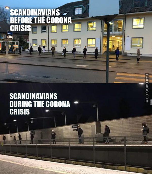 Scandinavians Before Vs During the Corona Scandinavians Before the Corona Crisis Scandinavians During the Corona Memes