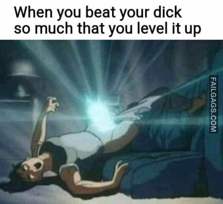 I Beat My Dick So Hard