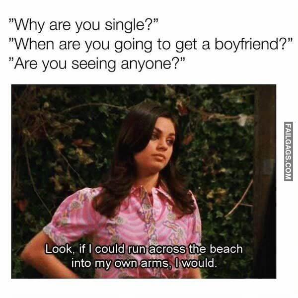 funny Memes For Single People 6