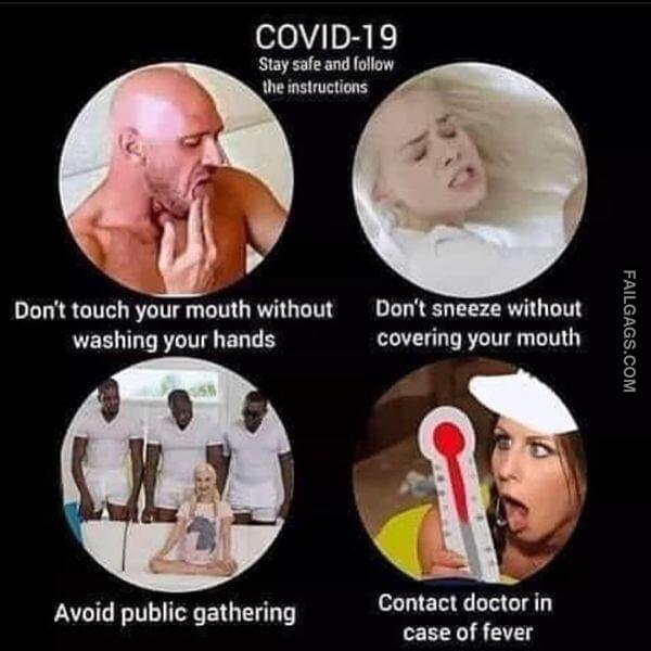 Covid 19 Stay Safe and Follow the Instructions