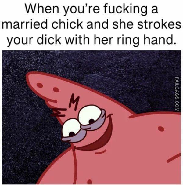Funny Dirty Sex Memes 10