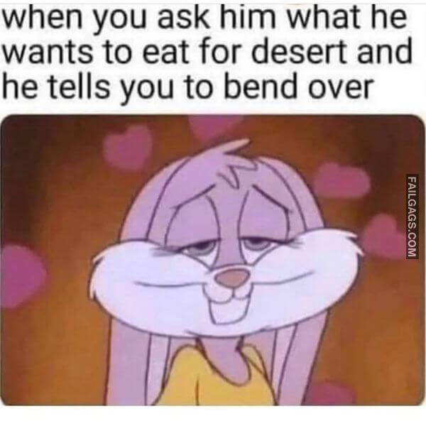 Hilarious Dirty Memes People With Dirty Minds Will Love 1