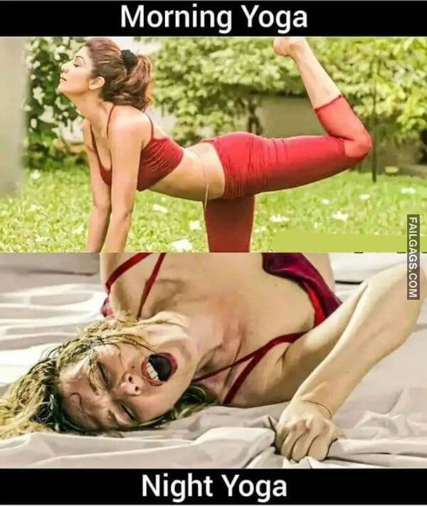 Morning Yoga Night Yoga Funny Adult Memes