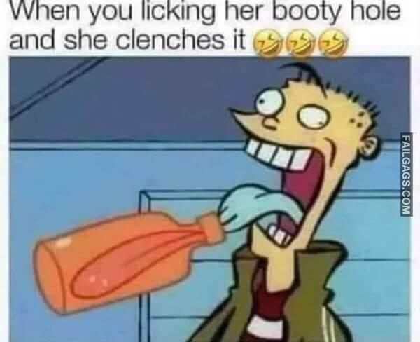 Hilarious Dirty Memes People With Dirty Minds Will Love 11