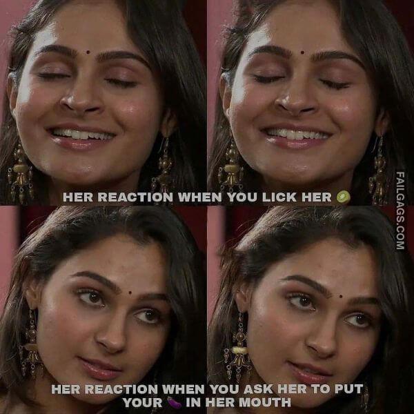 Her Reaction When You Lick Her Her Reaction When You Ask Her to Put Your Dick in Her Mouth Hot Indian Memes