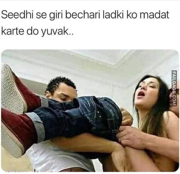 Seedhi Se Giri Bechari Ladki Ko Madat Karte Do Yuvak.. Hot Indian Memes