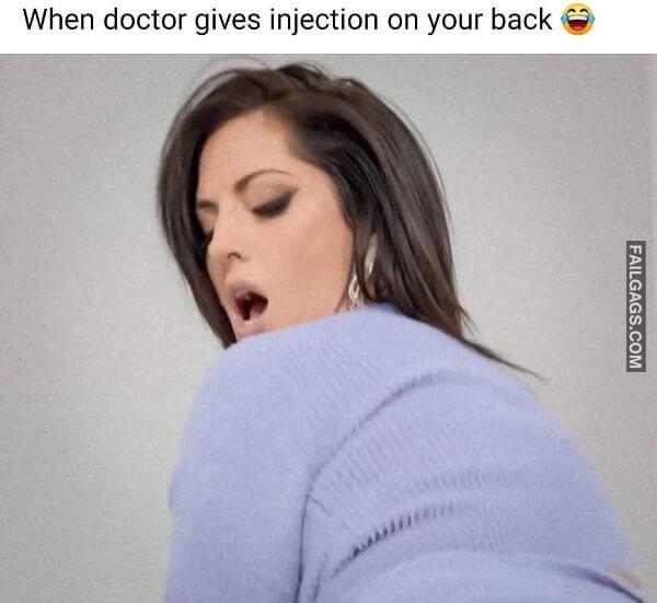 When Doctor Gives Injection on Your Back Dirty Memes