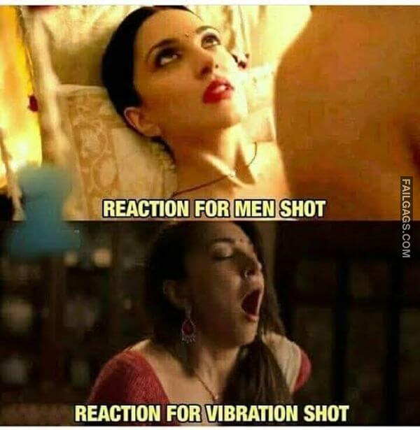 Reaction for Men Shot Reaction for Vibration Shot Indian Sex Memes